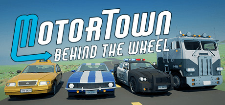 汽车城:驾驶/Motor Town: Behind The Wheel封面
