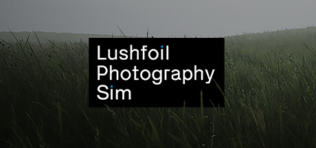 茂叶摄影模拟/Lushfoil Photography Sim封面
