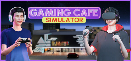 游戏咖啡馆模拟器/Gaming Cafe Simulator封面