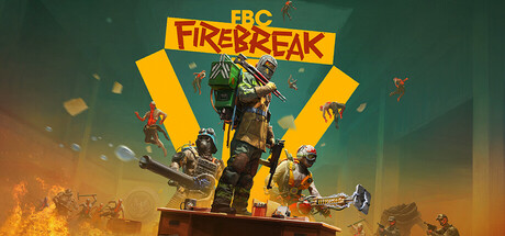 联邦控制局:防火组/FBC: Firebreak封面