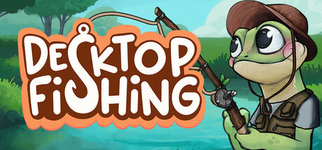 桌面钓鱼/Desktop Fishing封面