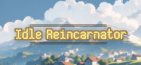 闲置转世者/Idle Reincarnator封面