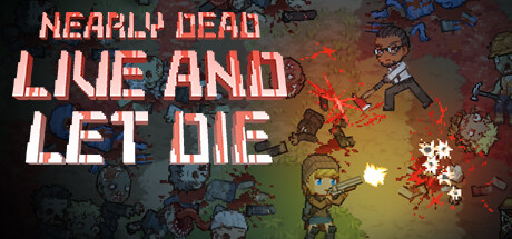 Nearly Dead - Live and Let Die封面