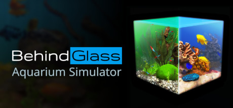 玻璃背后:水族馆模拟器/Behind Glass: Aquarium Simulator封面