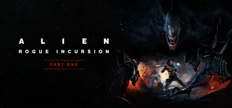 异形:侠盗入侵/Alien: Rogue Incursion VR封面