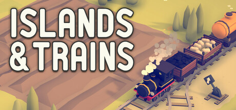岛屿与火车/Islands & Trains