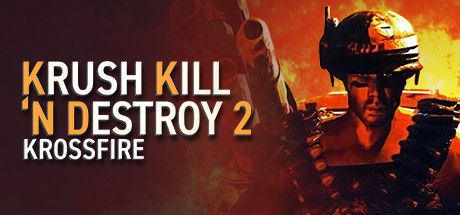 Krush Kill ‘N Destroy 2: Krossfire封面