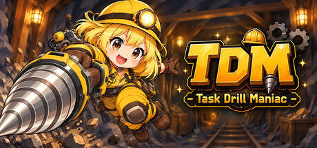 TDM:任务栏挖矿狂人/TDM : Task Drill Maniac封面