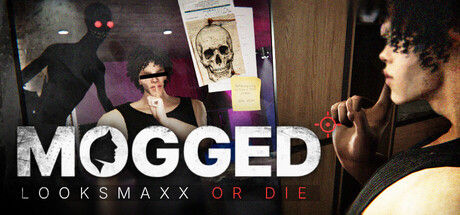 MOGGED: Looksmaxx or Die封面