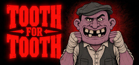 以牙还牙 / Tooth for Tooth