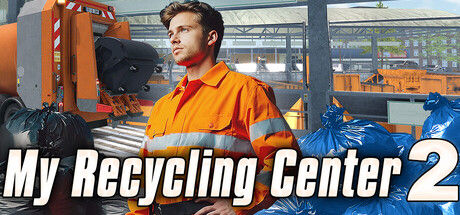 我的回收中心2/My Recycling Center 2