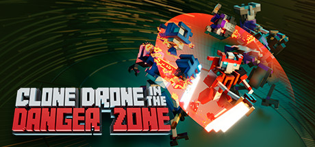 机器人角斗场/Clone Drone in the Danger Zone封面