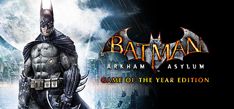 Batman: Arkham Asylum Game of the Year Edition封面