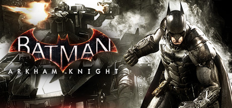 蝙蝠侠:阿卡姆骑士/Batman™: Arkham Knight封面