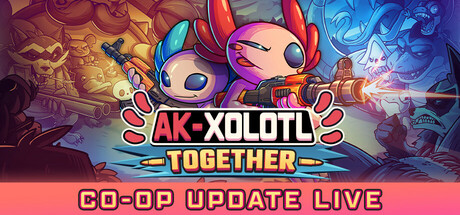 AK蝾螈/AK-xolotl: Together封面