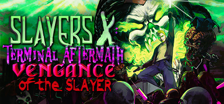 杀戮者X:杀手的复仇/Slayers X: Terminal Aftermath: Vengance of the Slayer封面
