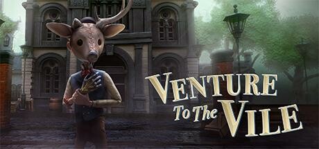 前往邪恶之地/Venture to the Vile封面